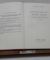 Epistolario de Justo Lipsio y los españoles 1577 - 1606 - Alejandro Ramírez.