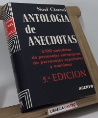 Antología de Anécdotas - Noel Clarasó