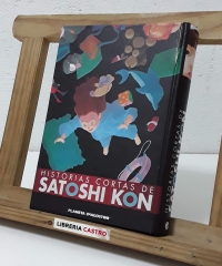 Historias cortas de Satoshi Kon - Satoshi Kon