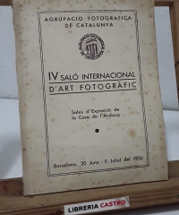 IV Saló Internacional d'Art Fotogràfic. 1936 - Agrupació Fotogràfica de Catalunya.