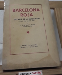 Barcelona Roja - T. Caballé y Clos