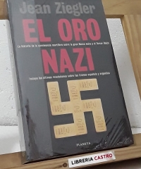 El oro nazi - Jean Ziegler