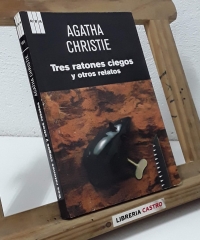 Tres ratones ciegos y otros relatos - Agatha Christie