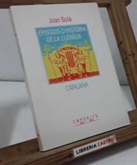 Episodis d'Història de la Llengua Catalana - Joan Solà.