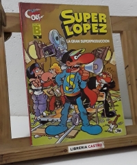 Super López. Colección Olé. Nº 9. La Gran Superproducción - Jan