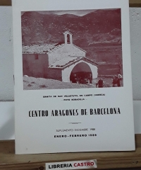 Centro Aragonés de Barcelona. Suplemente Diciembre 1988. Enero-Febrero 1989 - Varios