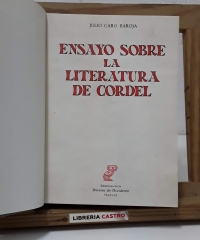 Ensayo sobre la literatura de cordel - Julio Caro Baroja