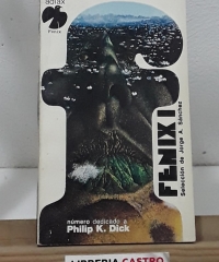Fénix I. Número dedicado a Philip K. Dick - Philip K. Dick y otros