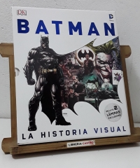 Batman. La historia visual - Matthew K. Manning