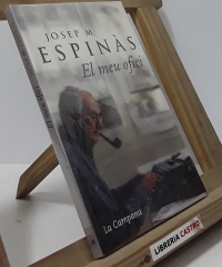 El meu ofici - Josep Mª Espinàs
