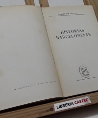Historias barcelonesas - Carlos Soldevila