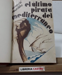 El último pirata del Mediterráneo. Reportaje - Manuel D. Benavides
