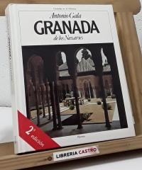 Granada de los Nazaríes - Antonio Gala