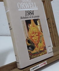 1984 y Rebelión en la Granja - George Orwell