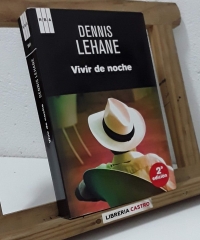 Vivir de noche - Dennis Lehane