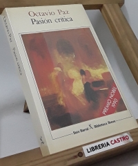 Pasión crítica - Octavio Paz
