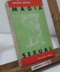 Magia Sexual - Arturo Kremer