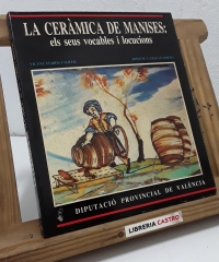 La ceràmica de Manises: els seus vocables i locucions - Vicent Ferrís i Soler i Josep Mª Català i Gimeno.