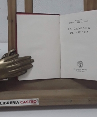 La Campaña de Huesca (Crónica del siglo XII) - Antonio Canovas del Castillo