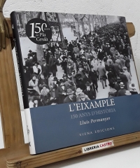 L'Eixample 150 anys d'història - Lluís Permanyer