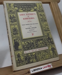 Guía satírica de Barcelona (1854). Bromazo-topográfico-urbano-típico-burlesco - Manuel Angelón