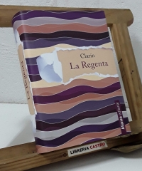 La Regenta - Leopoldo Alas Clarín