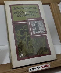 Ritos y mitos equívocos - Julio Caro Baroja