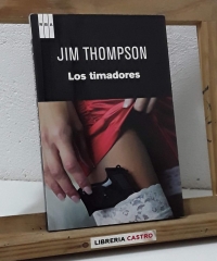 Los timadores - Jim Thompson