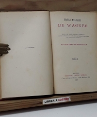 Dramas musicales de Wagner - Wagner