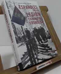 Españoles en la Legión Extranjera Francesa - Joaquín Mañes Postigo