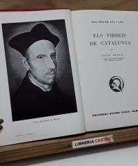 Els virreis de Catalunya. Els segles XVI i XVII - Joan Reglà