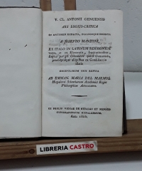 Ars Logico - Critica in epitomen redacta - V. CL. Antonii Genuensis.