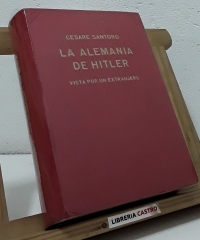 La Alemania de Hitler vista por un extranjero - Cesare Santoro
