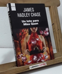 Un loto para Miss Quon - James Hadley Chase