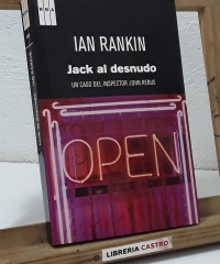 Jack al desnudo. Un caso del inspector John Rebus - Ian Rankin