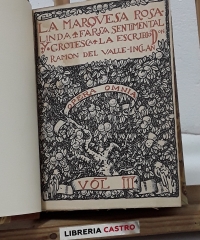 La Marquesa Rosalinda. Farsa sentimental y grotesca - Ramón Mª del Valle Inclán.
