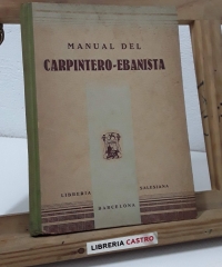 Manual del carpintero - ebanista - E.P.S.