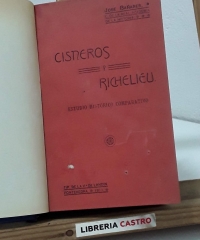 Cisneros y Richelieu. Estudio histórico comparativo - José Bañares.