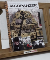Jagdpanzer. Panzerjäger de 2ª generación - Javier Ormeño Chicano