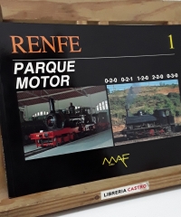 RENFE Parque Motor 1 - Manuel Álvarez Fernández.