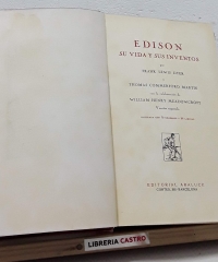 Edison su vida y sus inventos - Frank Lewis y Thomas Commerford