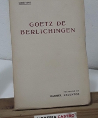 Goetz de Berlichingen - Goethe