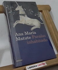 Paraiso inhabitado - Ana María Matute