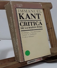 Crítica de la razón pura - Immanuel Kant.