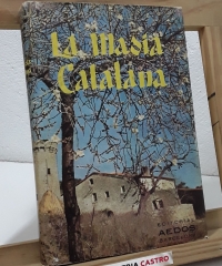 La masia catalana - Joaquim de Camps i Arboix