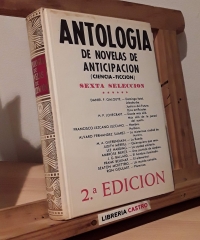 Antología de novelas de anticipación (sexta selección) - Varios