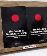Història de la literatura occitana (II volums) - Robert Lafont i Christian Anatole