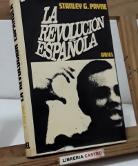 La revolución española - Stanley G. Payne