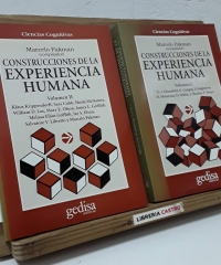 Construcciones de la experiencia humana (II Tomos) - Compilado por Marcelo Pakman