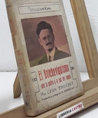 El Bolcheviquismo ante la guerra y la paz del mundo - León Trotsky
